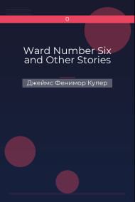 Ward Number Six and Other Stories