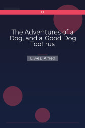 The Adventures of a Dog, and a Good Dog Too! rus Elwes, Alfred