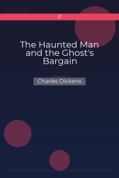The Haunted Man and the Ghost's Bargain Charles Dickens
