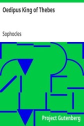 Эдипов король Фив: перевод на английский стих с пояснениями Sophocles