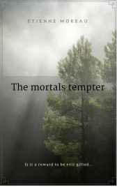 The mortals' tempter Этьен Моро