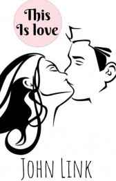 This Is Love Джон Линк